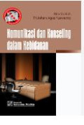 KOMUNIKASI DAN KONSELING DALAM KEBIDANAN